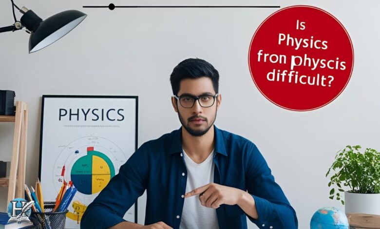 شاب يجلس أمام ملصق عن الفيزياء، مع سؤال باللغة الإنجليزية حول صعوبة الفيزياء، مناسب لمقال يتناول تحديات تعلم مادة الفيزياء.